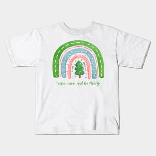 Teach,Love and Be Merry 🎄 Merry Christmas Kids T-Shirt